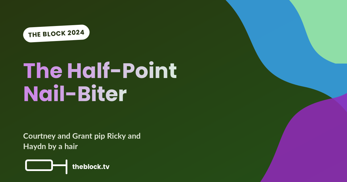 The Half-Point Nail-Biter: Courtney and Grant Pip Ricky and Haydn While Maddy and Charlotte’s Laundry Can’t Even Be Lifted