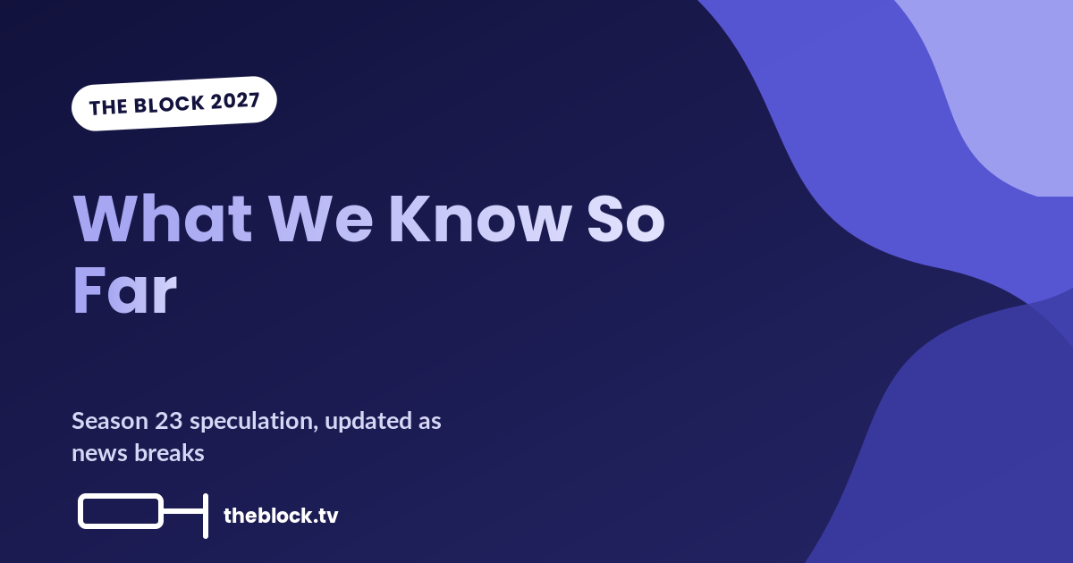The Block 2027: What We Know So Far