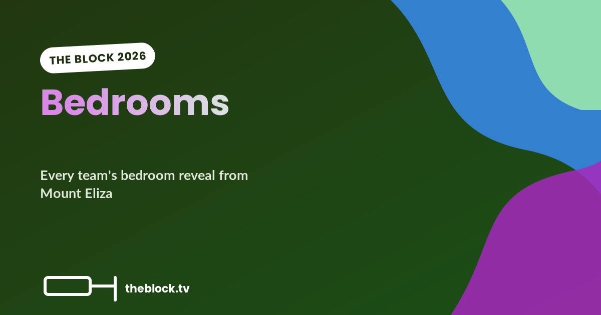 The Block 2026 Bedrooms
