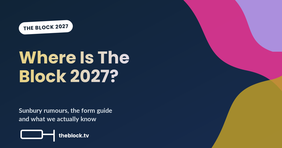 The Block 2027 Location: Sunbury Rumours, the Form Guide and What We Actually Know