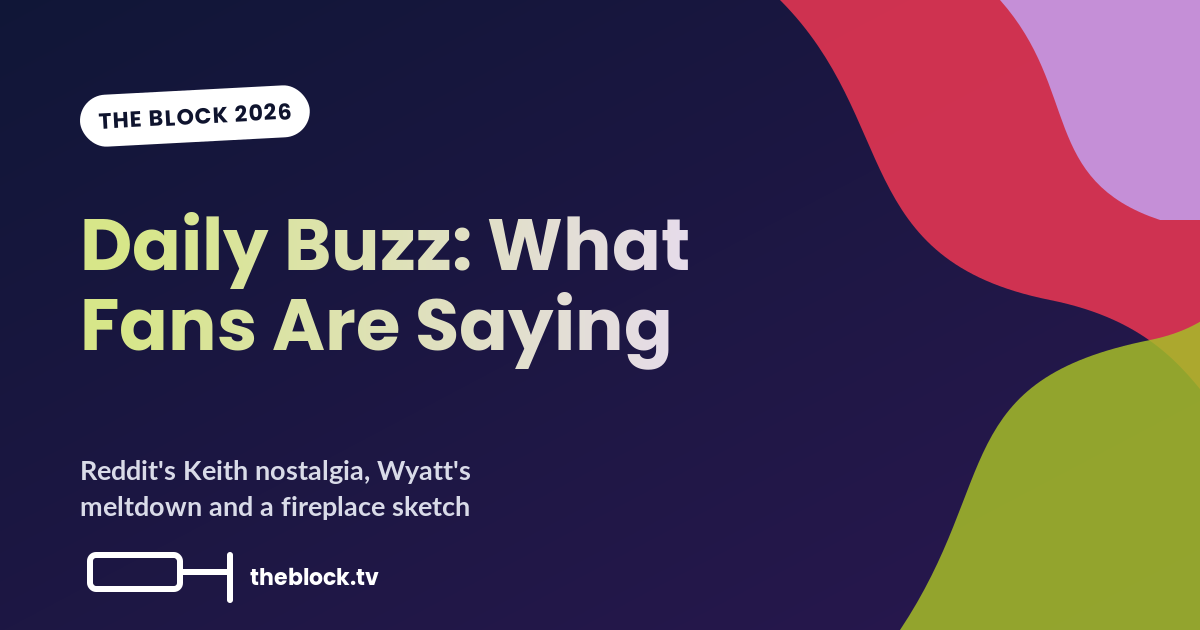 The Block Daily Buzz: What Fans and the Mastheads Are Saying, 6 September 2026