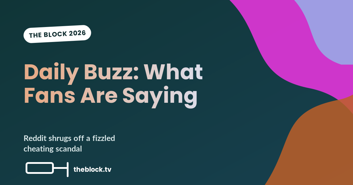 The Block Daily Buzz: What Fans and the Mastheads Are Saying, 8 September 2026